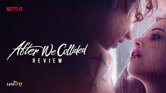 After We Collided (2020) Hindi Dubbed Full Movie Watch Online HD Free Download