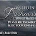 Blog Tour & Giveaway - Veiled In Darkness by Valerie Twombly  @fangedfantasy