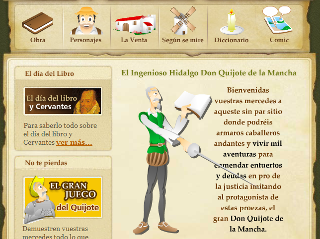 http://www.educa.jcyl.es/educacyl/cm/gallery/Recursos%20Infinity/tematicas/webquijote/index.html