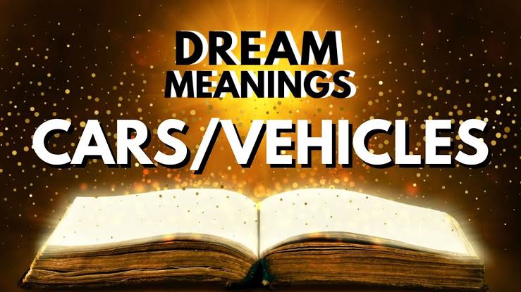 Recent,C,Dream Meaning,To see a Car in a dream meaning,