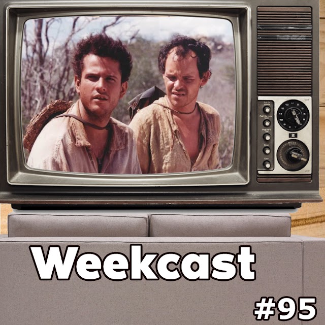 Weekcast #95 - O Auto da Compadecida