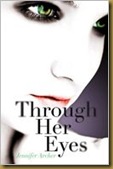 through her eyes