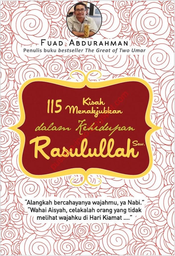 Download Buku 115 Kisah Menakjubkan Dalam Hidup Rosulullah