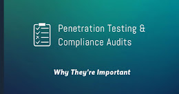 Why you need to know about Penetration Testing and