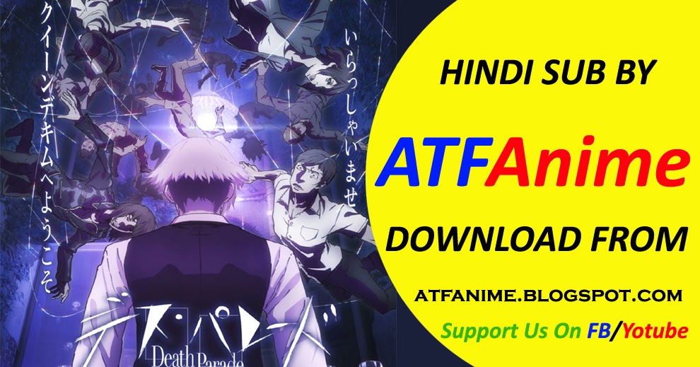 ATFAnime - [BEYOND THE BOUNDARY] [EPISODE 09,10,11 HINDI SUB] [Superb]  [Genre :- Fantasy, Slice Of Life, Supernatural ] {Download From[   [Replace This ( _ ) To ( . )] [Subbed By 