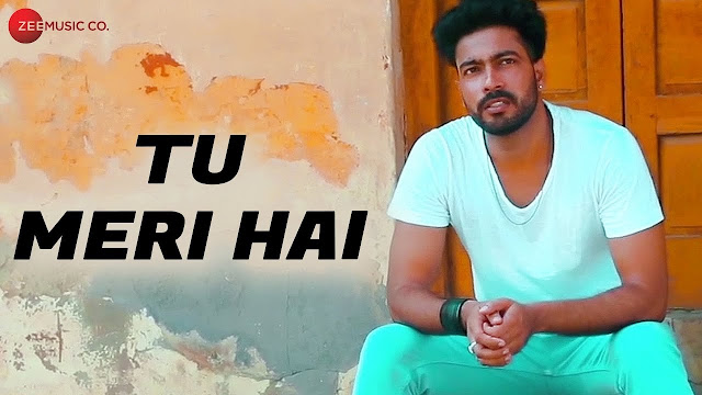 Tu Meri Hai Lyrics- Official Music Video | Bobby Singh