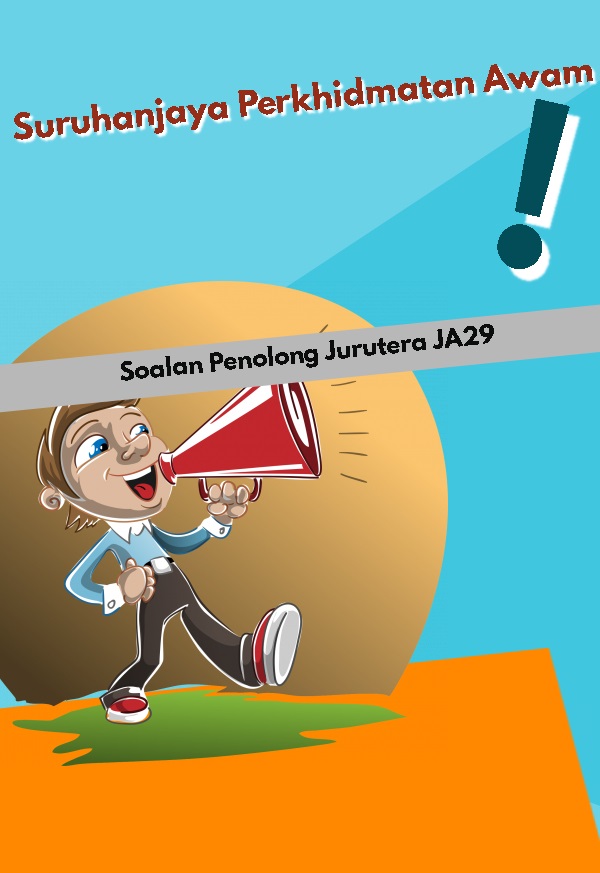 Contoh Soalan Penolong Jurutera JA29 (SUK Negeri Sembilan 