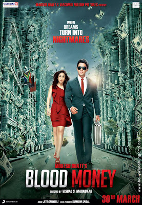 Blood Money 2012 Hindi Movie