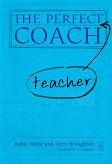 The Perfect Teacher Coach