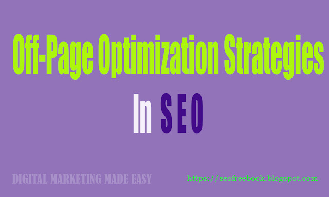 Off-Page Optimization Strategies In SEO