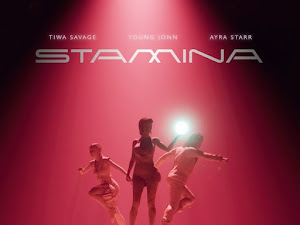 Tiwa Savage Ft. Ayra Starr & Young Jonn – Stamina