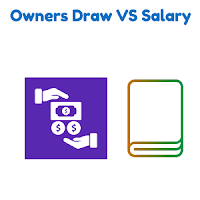 Difference Between Owners Draw VS Salary