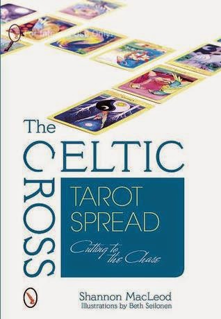http://www.amazon.com/Celtic-Cross-Tarot-Spread-Cutting/dp/0764345885/ref=sr_1_3?s=books&ie=UTF8&qid=1419911643&sr=1-3&keywords=shannon+macleod