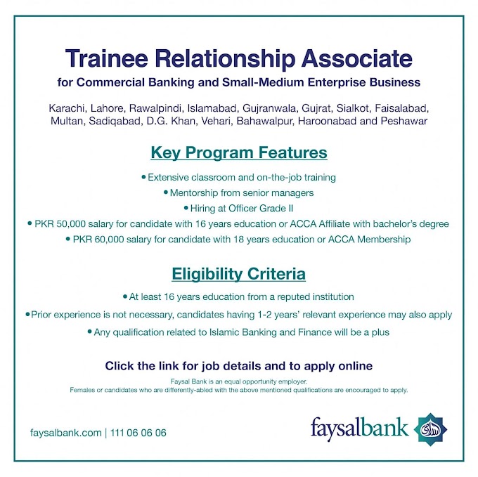  Faysal Bank Jobs 2022 for Trainee Relationship Associate SME