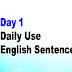 Day 1 - Daily Use English Sentences