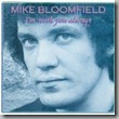 CD_I'm with You Always by Michael Bloomfield (2008)