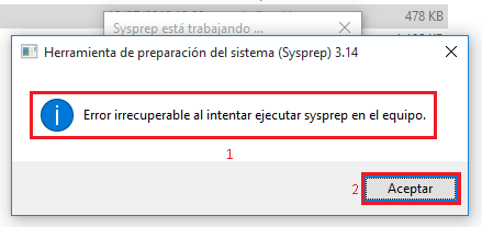 Herramienta de preparación del systema (Sysprep) 3.14  Error irrecuperable al intentar ejecutar sysprep en el equipo.