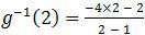 Nilai invers fungsi g untuk x = 2