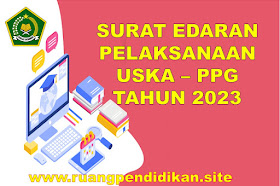 Surat Edaran Pelaksanaan Pretest PPG Dalam Jabatan Tahun 2023