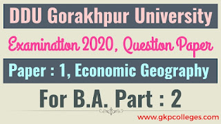 B.A. Part-2 Geography Paper-1 DDU Gorakhpur University, Examination 2020