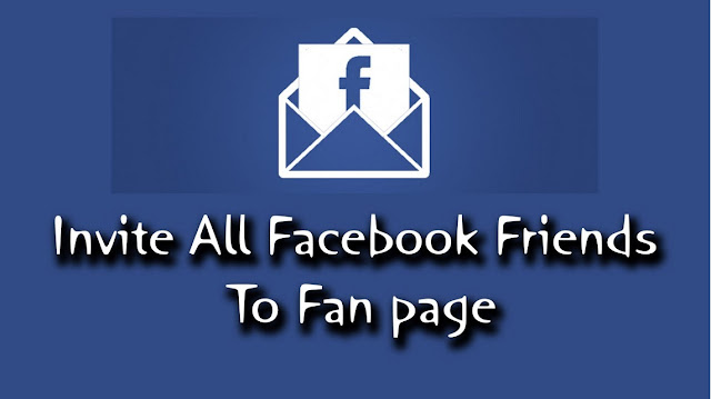 Invite All Facebook Friends To Like Your Facebook Page