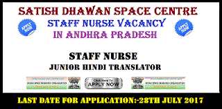 http://www.world4nurses.com/2017/07/satish-dhawan-space-centre-staff-nurse.html