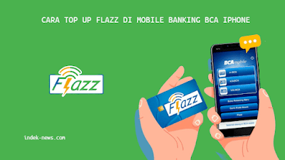 Cara Top Up Flazz di Mobile Banking BCA Iphone