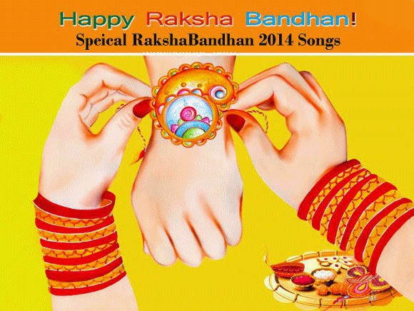 Top 10 Songs For Special Rakshabandhan 2014