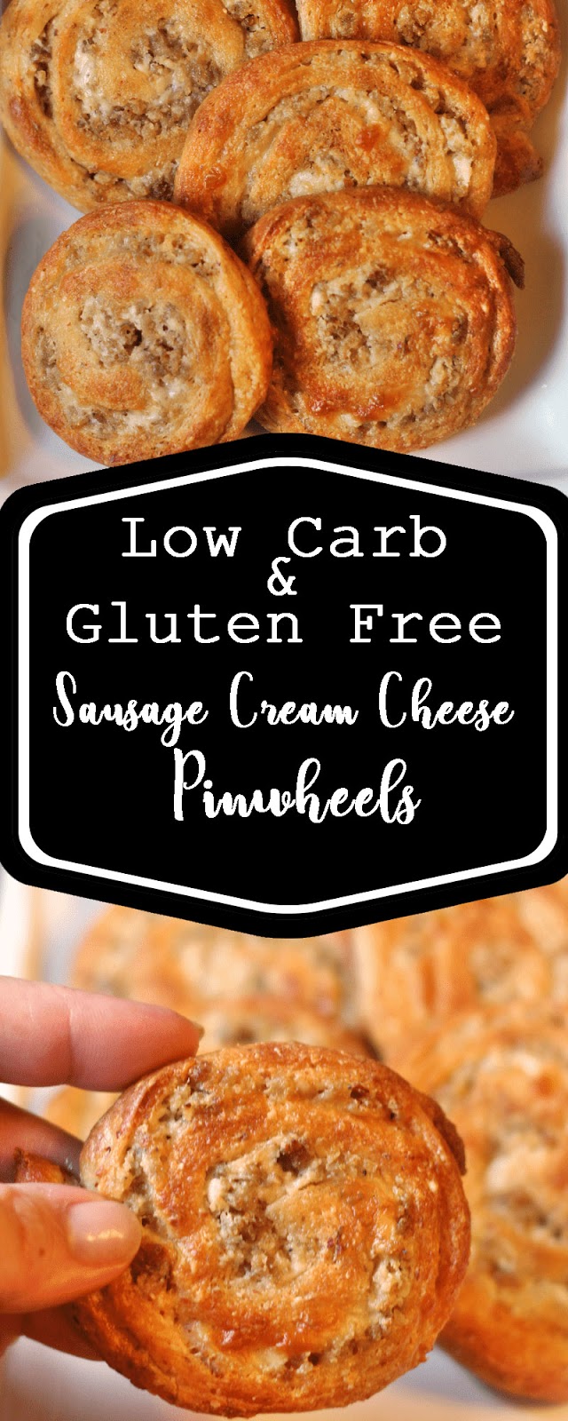 Sausage Cream Cheese Pinwheels ,Low Carb & Gluten Free Recipe