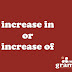 'Increase In' or 'Increase Of'? Which One Is Correct? | Mastering Grammar