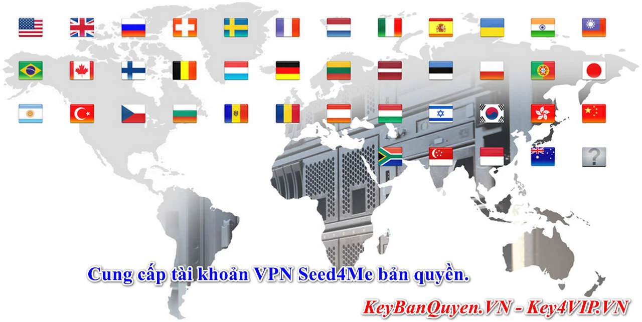 Bán key và Acc VPN bản quyền Seed4Me, Phần mềm ẩn danh trên Internet số 1.