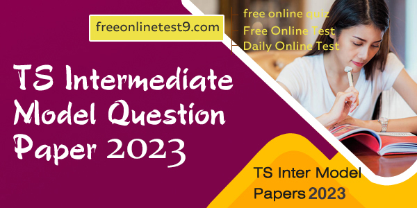 TS Intermediate Model Question Papers 2023