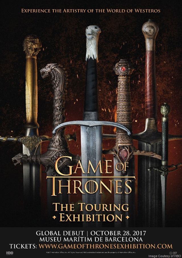 Game of Thrones: The Touring Exhibition Kicks Off Worldwide Tour in Barcelona, Spain On 10/28