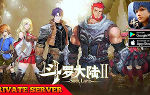 Soul Land 2 MMORPG Private Server 