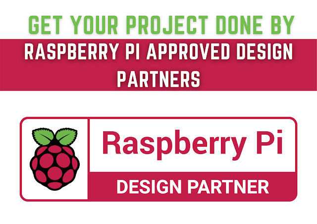 Get Your Project Done by Raspberry Pi Approved Design Partners