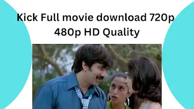 kick-full-movie-download