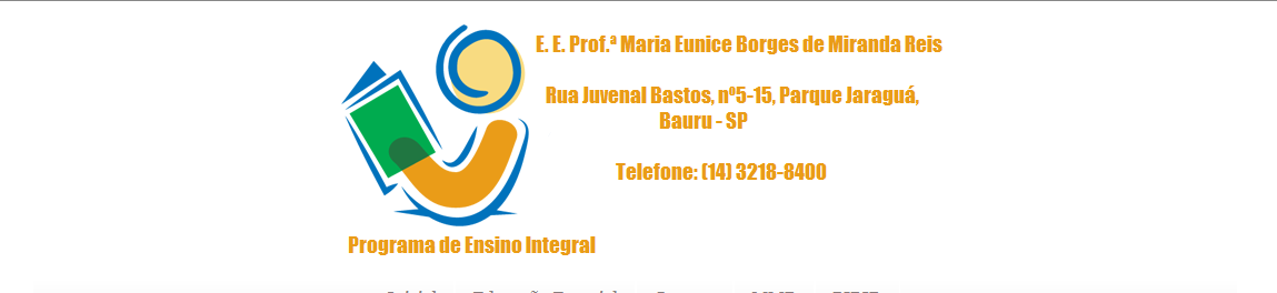 E. E. Prof.ª Maria Eunice Borges de Miranda Reis - 2021