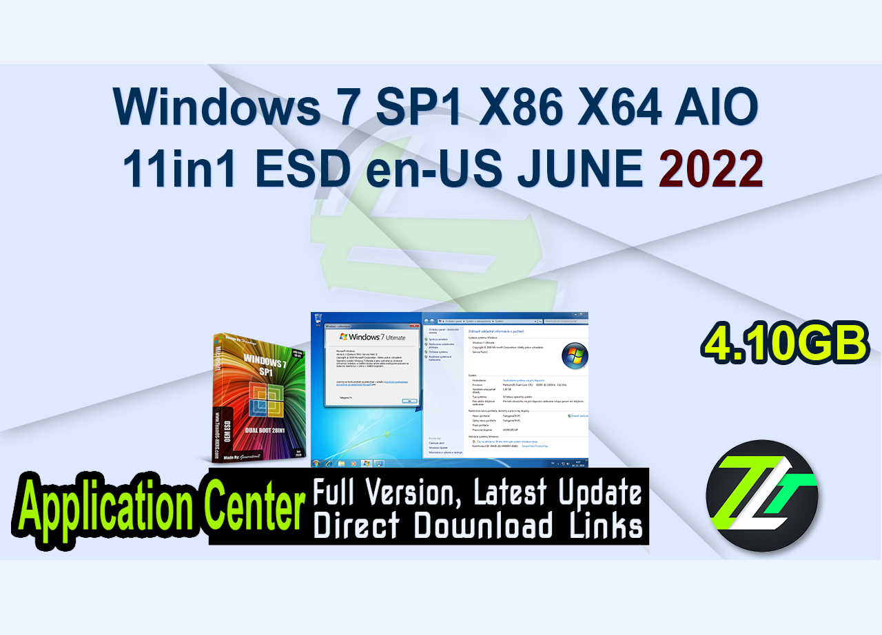 Windows 7 SP1 X86 X64 AIO 11in1 ESD en-US JUNE 2022