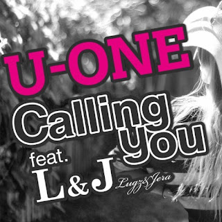 U-ONE - Calling You (feat. L&J [Lugz & Jera])