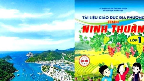 Ninh Thuận: Đưa tài liệu giáo dục địa phương vào chương trình dạy học chính khóa