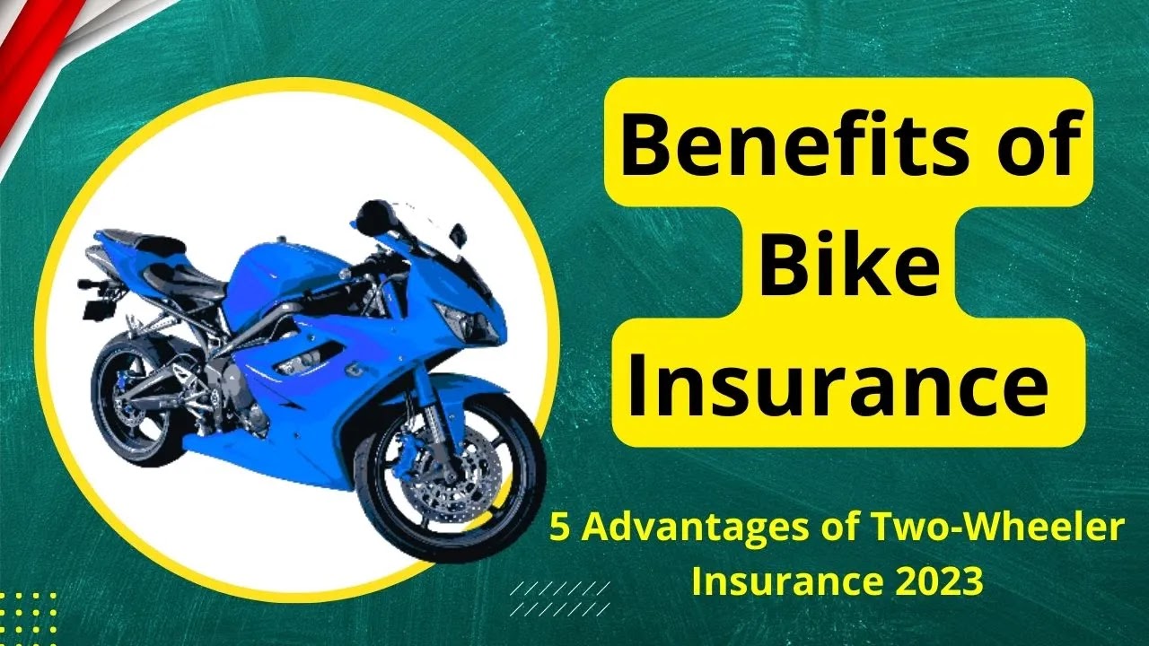 Benefits of bike insurance
