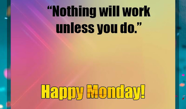 Happy Monday Quotes for Work