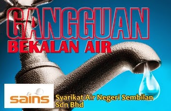 Gangguan Bekalan Air Di Seremban | Blog Sihatimerahjambu