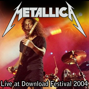 Metallica - Live at download festival 2004