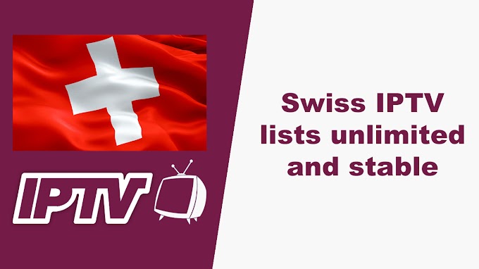 Swiss IPTV lists unlimited and stable m3u download 29/05/2020