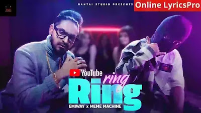 Ring Ring Lyrics Emiway