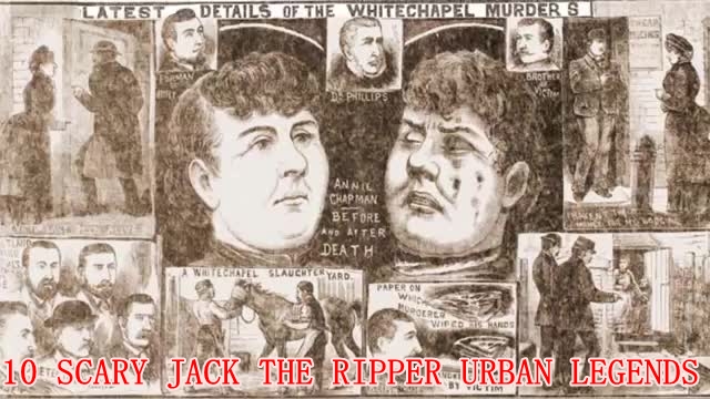 Scary Jack The Ripper urban legend