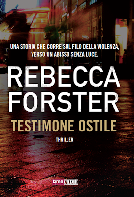 Risultati immagini per testimone ostile rebecca foster