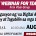 FREE Webinar for Teachers from VIBAL (AUG. 13 - 10AM) register here