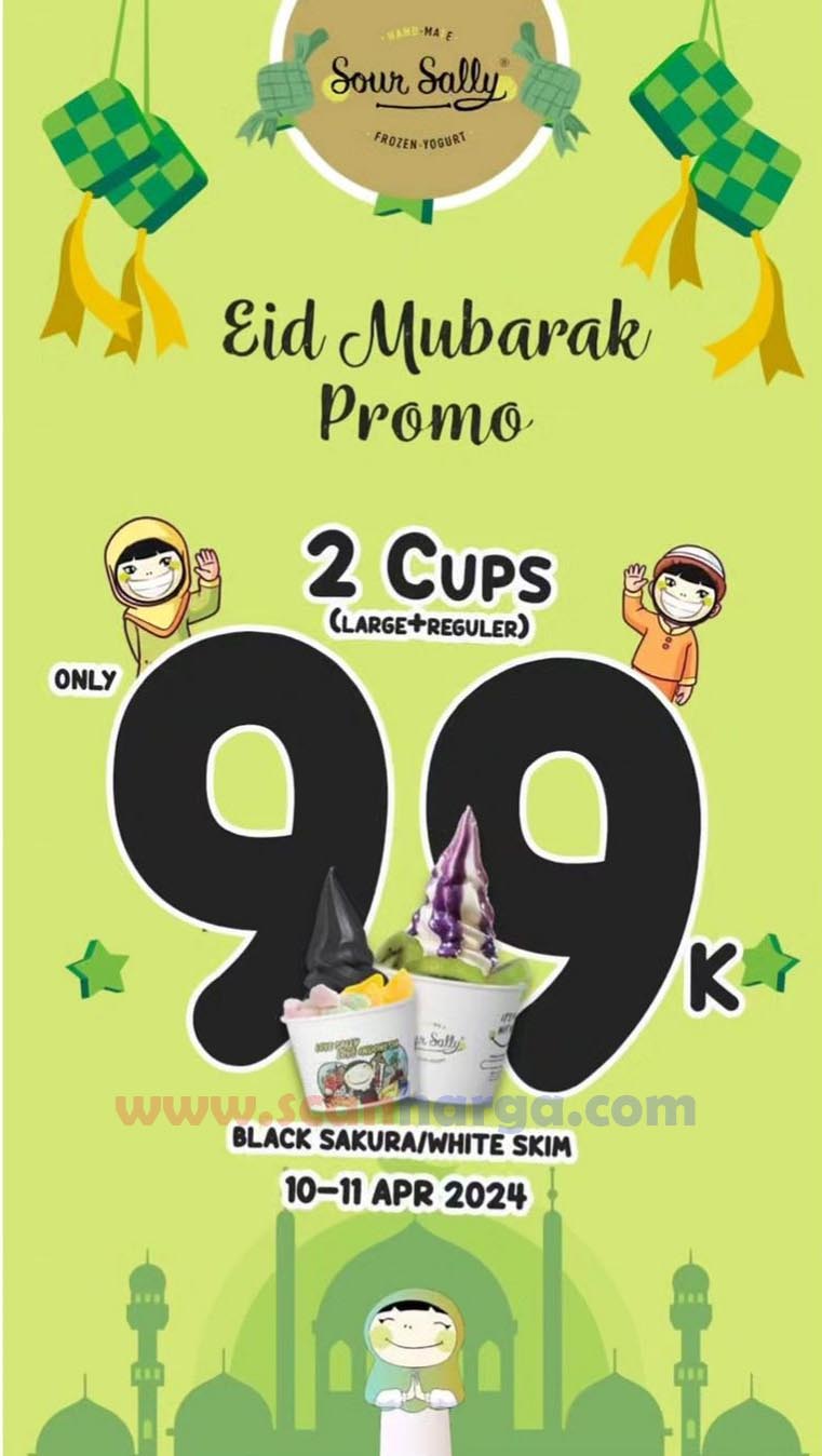 Promo SOUR SALLY LEBARAN EID MUBARAK - 2 Cup only 99K